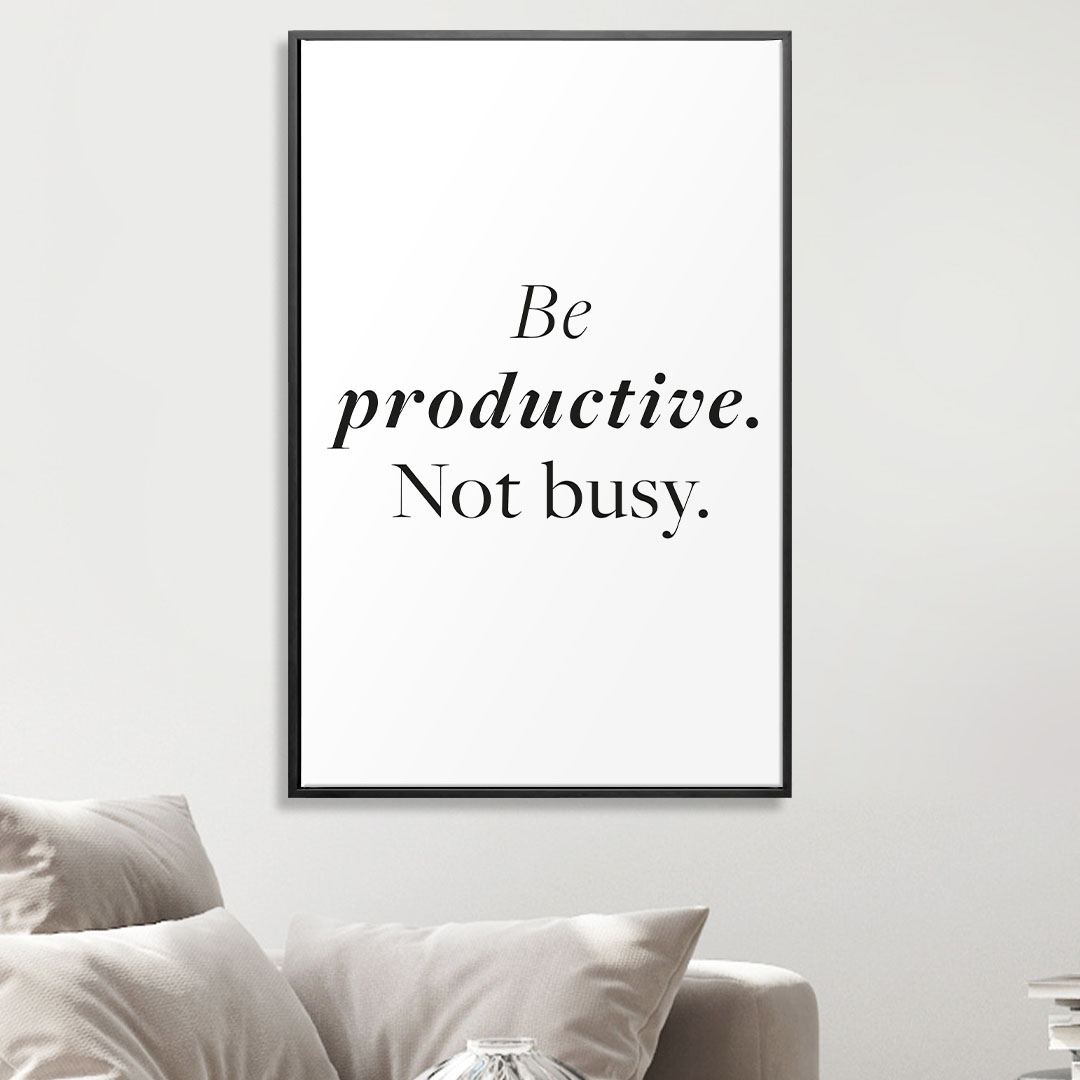Be Productive not Busy (white)